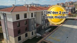 TOKİ’den başkentlilere hem Mart hem de Nisan müjdesi! Ankara’ya 1.113 konutluk 2 yeni proje geliyor! 