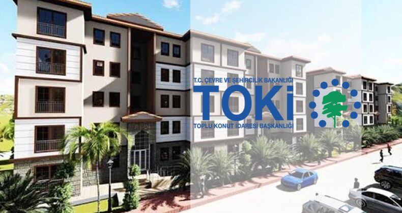 TOKİ başvuru şartları değişti mi? İstanbul, Ankara, İzmir’deki yeni TOKİ projeleri için konut başvurusu böyle yapılacak…